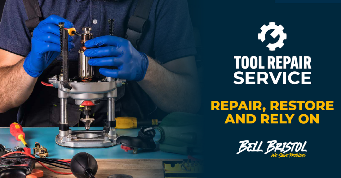 Tool Repair Service at Bell Bristol